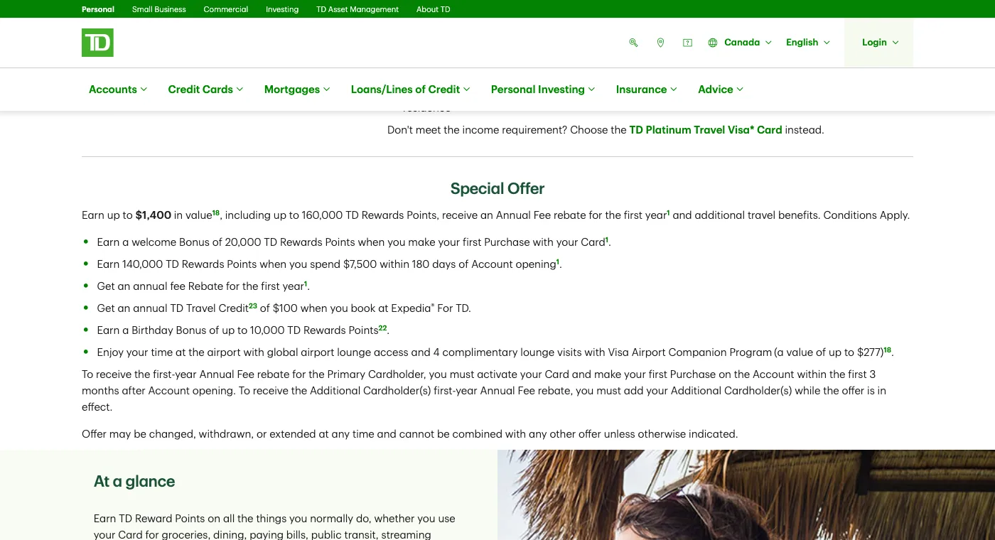 TD First Class Travel Visa Infinite special offer: 20,000 points on your first purchase, 140,000 points when you spend $7,500 within 180 days, first-year fee rebate, $100 TD Travel Credit, birthday bonus, 4 lounge visits